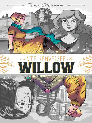 cover image of La vie renversée de Willow